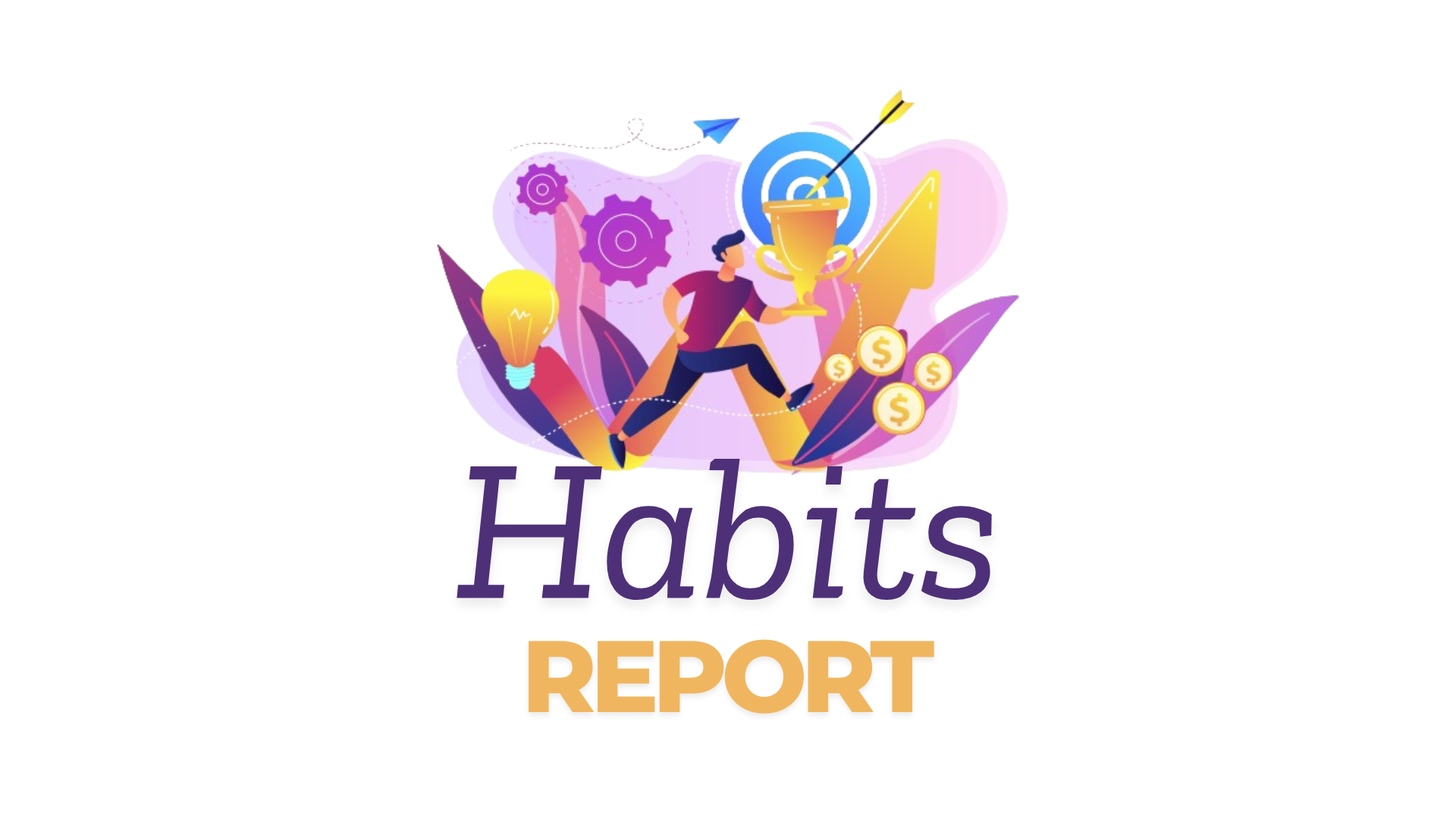 Habits Report